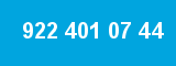 922 401 07 44